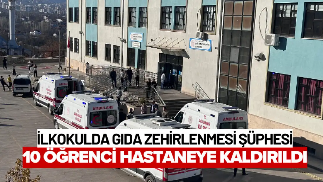 İlkokulda gıda zehirlenmesi şüphesi 10 öğrenci hastaneye kaldırıldı