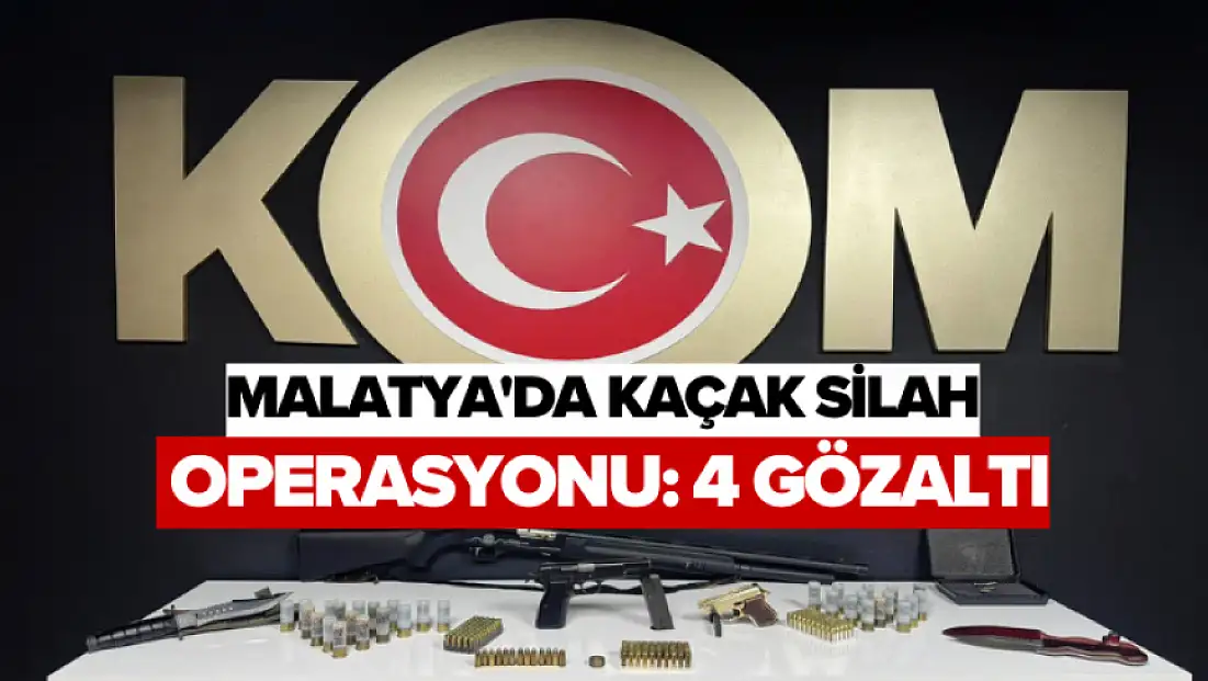 Malatya'da kaçak silah operasyonu: 4 gözaltı
