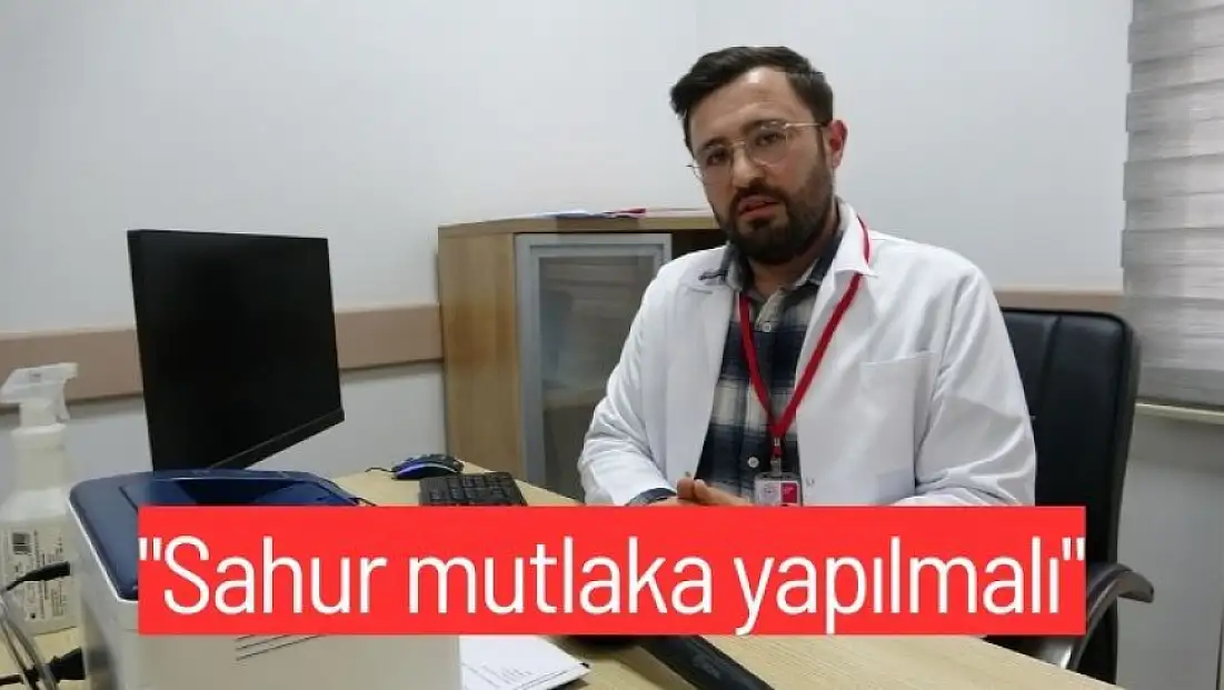 Sahur mutlaka yapılmalı