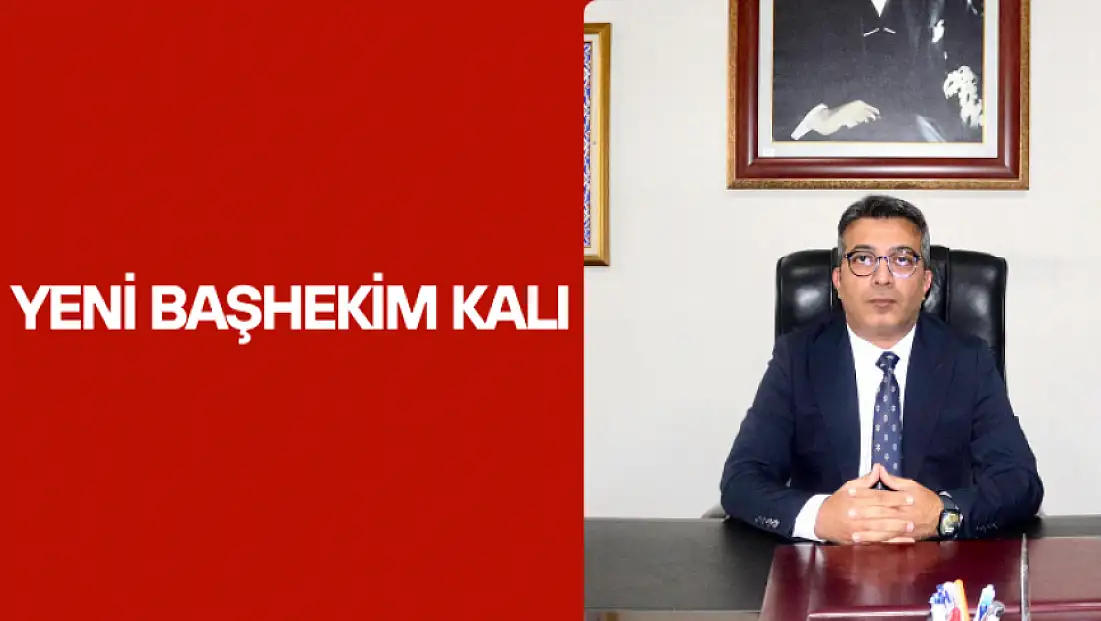Yeni Başhekim Kalı
