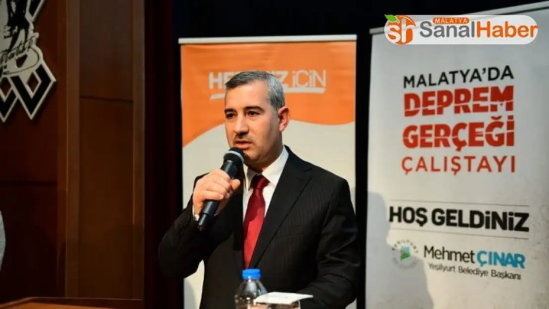 'Malatya'da Deprem Gerçeği Çalıştayı' düzenlendi