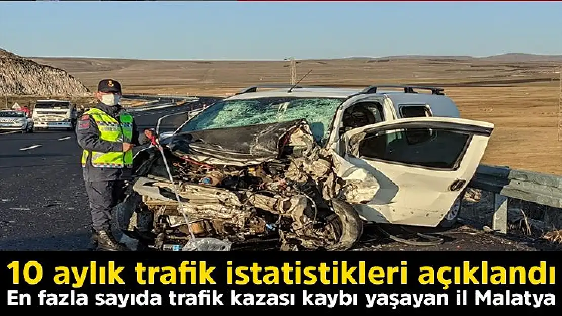 10 aylık trafik istatistikleri açıklandı
