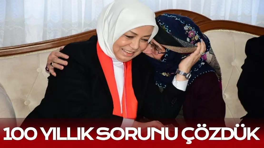 100 yıllık sorunu çözdük