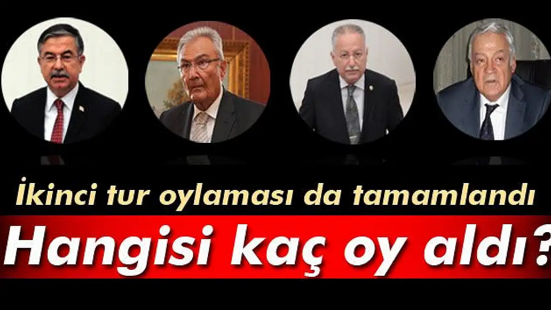 KİM KAÇ OY ALDI?