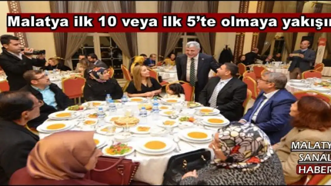 Malatya ilk 10 veya ilk 5´te olmaya yakışır