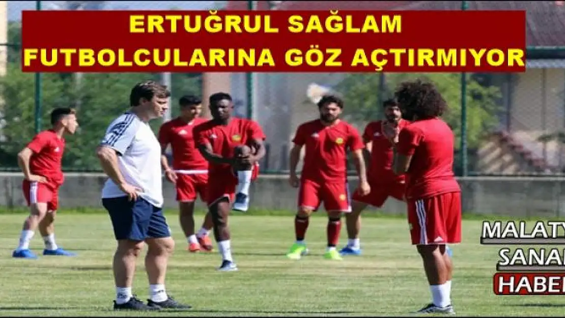 ERTUĞRUL SAĞLAM   FUTBOLCULARINA GÖZ AÇTIRMIYOR