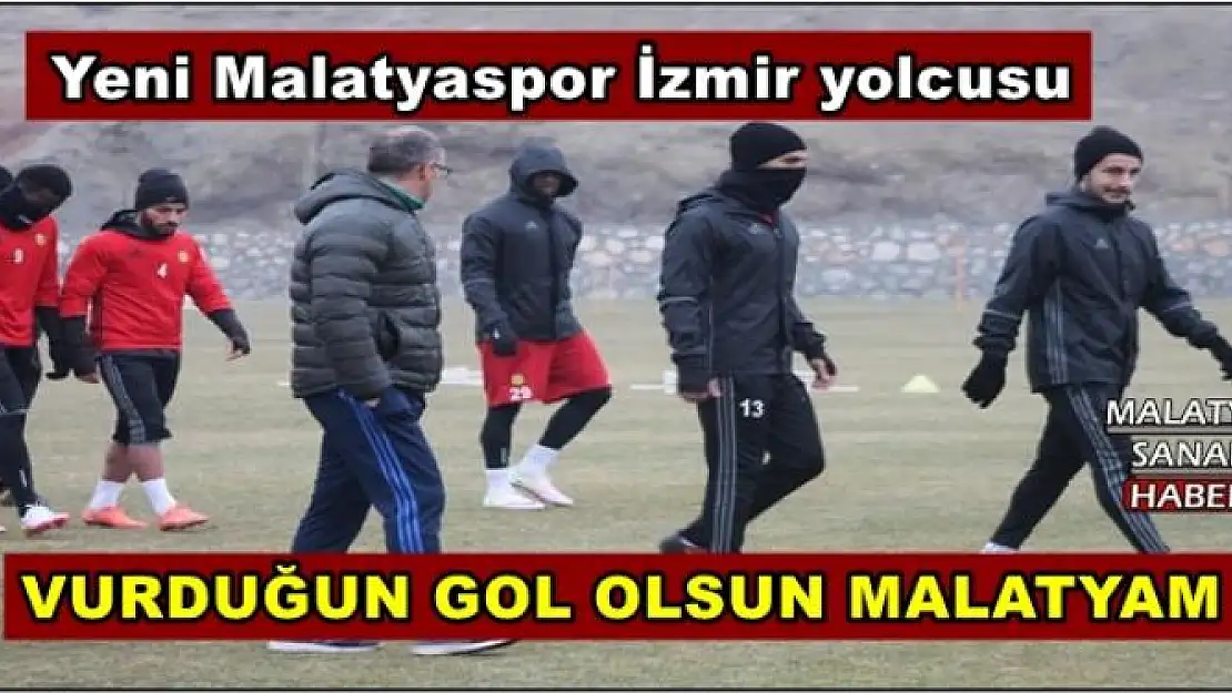 VURDUĞUN GOL OLSUN MALATYAM