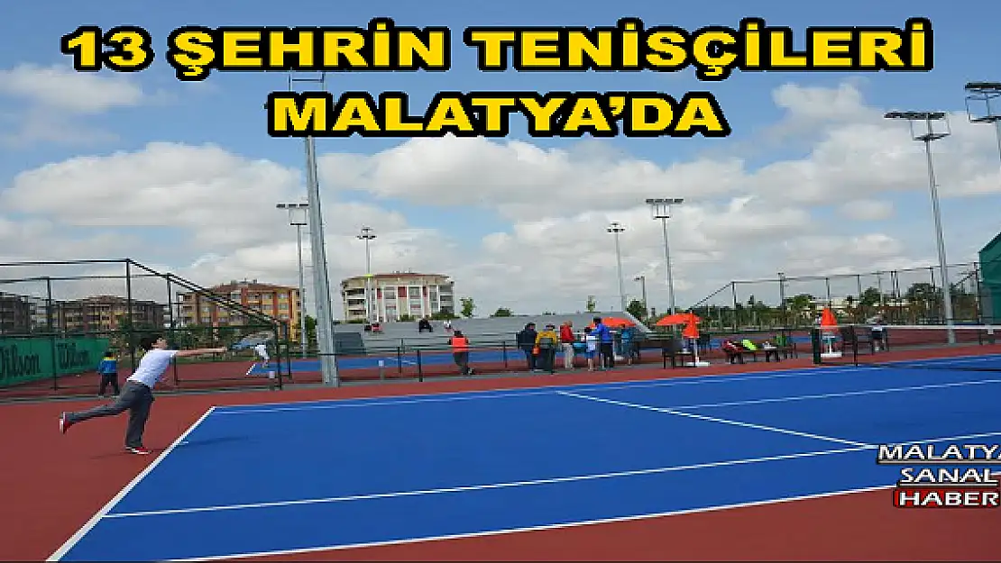 Malatya´da ilk Ulusal Tenis  Turnuvası