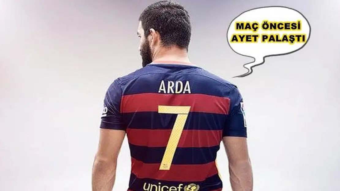 Arda Turan'dan ilk maç öncesi anlamlı mesaj!