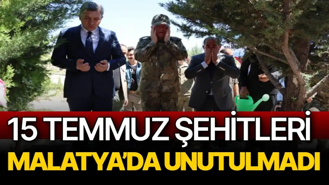 15 Temmuz şehitleri Malatya´da unutulmadı