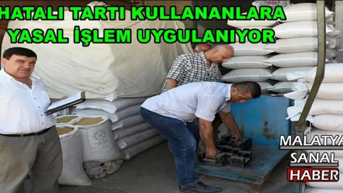 HATALI TARTI KULLANANLARA  YASAL İŞLEM UYGULANIYOR