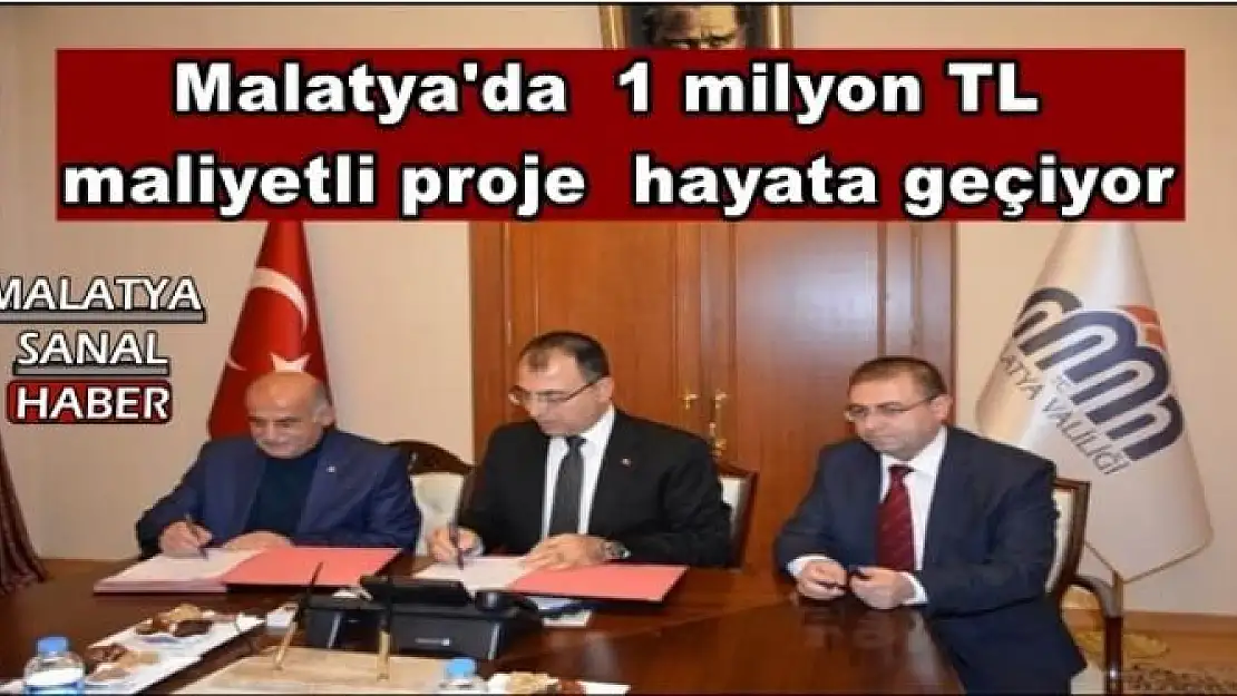 Malatya'da  1 milyon TL  maliyetli proje  hayata geçiyor