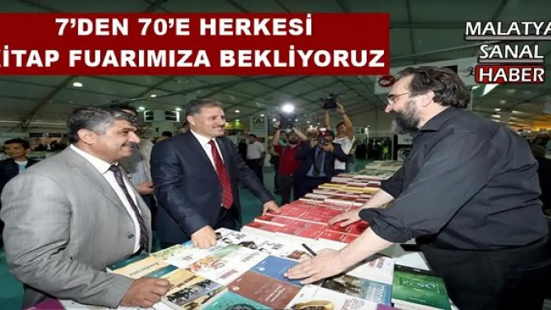 7´DEN 70´E HERKESİ KİTAP FUARIMIZA BEKLİYORUZ