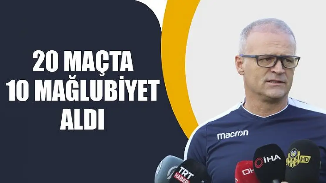 20 maçta 10 mağlubiyet aldı