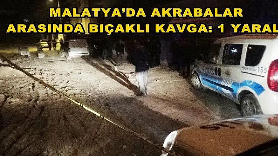 BIÇAKLI KAVGADA BİR KİŞİ AĞIR YARALANDI
