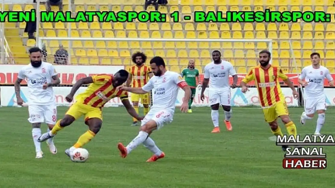 ALİMA YENİ MALATYASPOR: 1 - BALIKESİRSPOR: 0