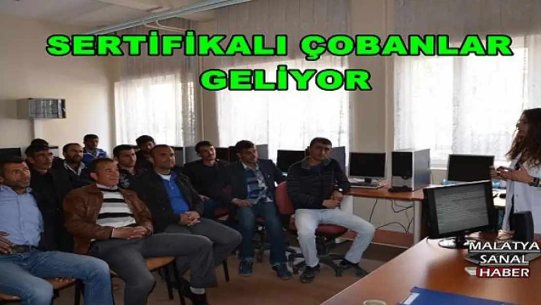 MALATAYA'YA SERTİFİKALI ÇOBANLAR GELİYOR