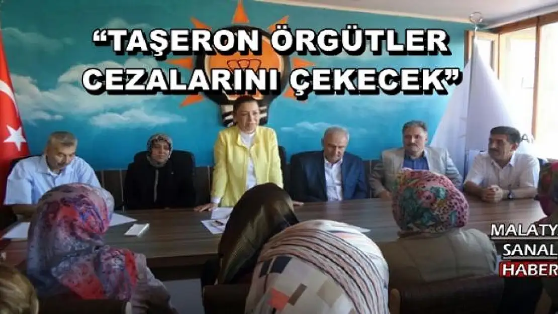 'TAŞERON ÖRGÜTLER CEZALARINI ÇEKECEK'''''