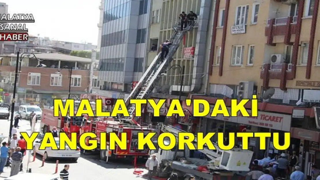 MALATYA´DA YANGIN KORKUTTU