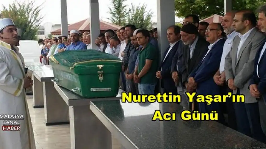 Nurettin Yaşar´ın  Acı Günü