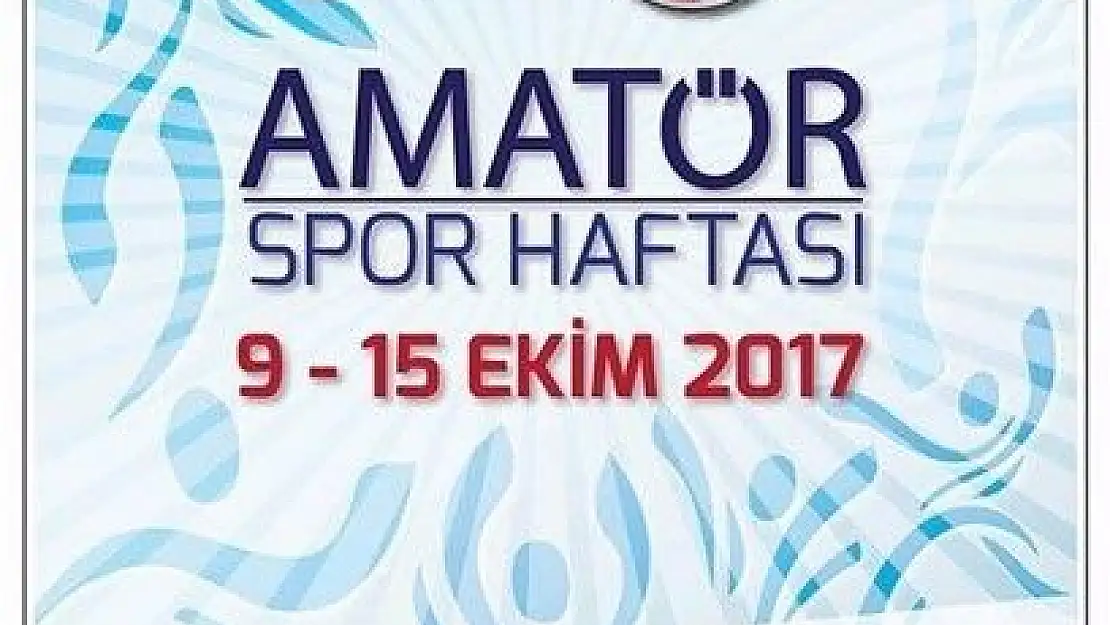 'Amatör Spor Haftası başlıyor'