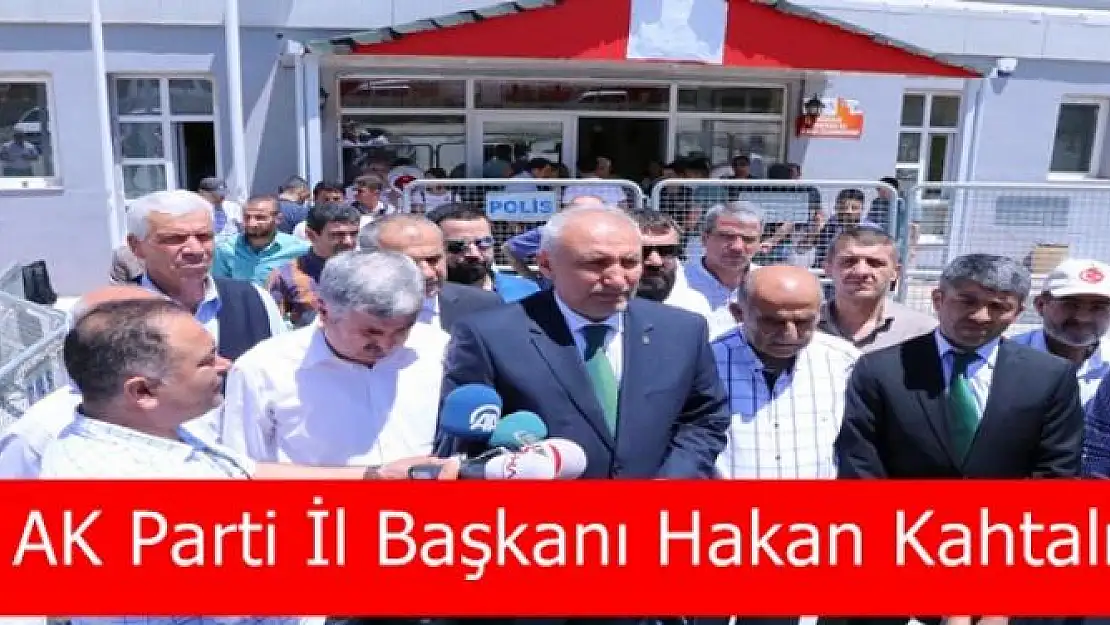 AK Parti İl Başkanı Hakan Kahtalı: