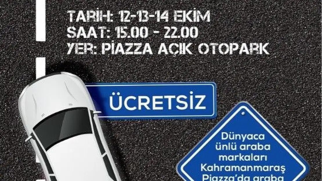 'Kahramanmaraş Piazza, otomobil tutkunlarını buluşturacak'