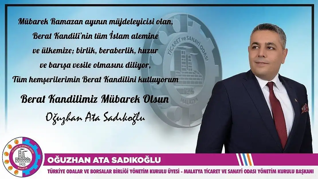 'Başkan Sadıkoğlu´nun Berat Kandili mesajı'