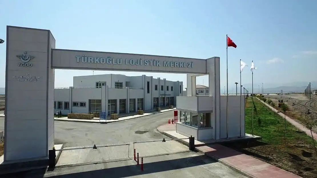 'Kahramanmaraş Türkoğlu Lojistik Merkezi faaliyete geçti'