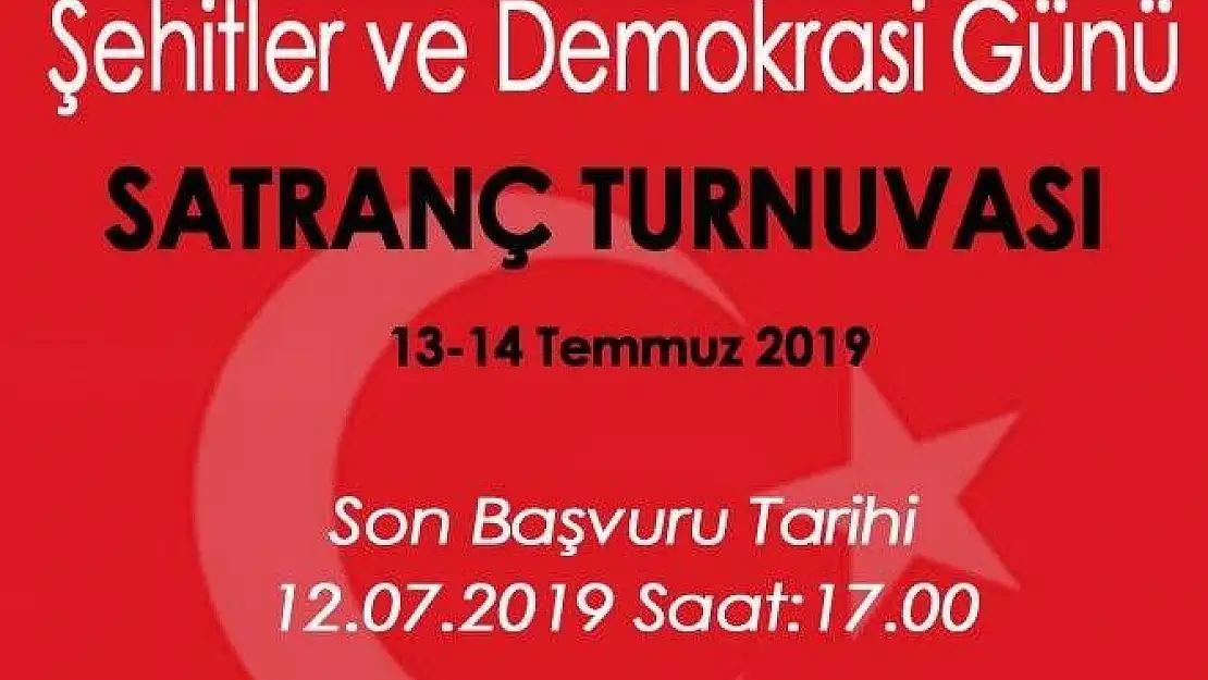 '15 Temmuz Demokrasi ve Milli Birlik Günü Satranç Turnuvası'