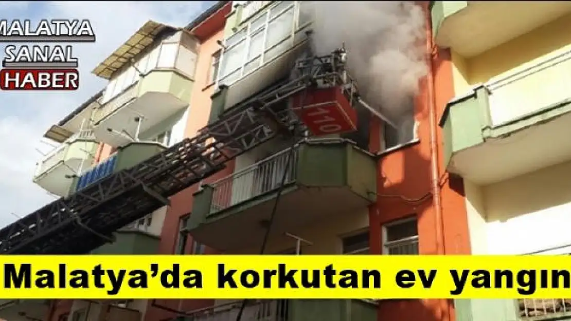 Malatya´da korkutan ev yangını