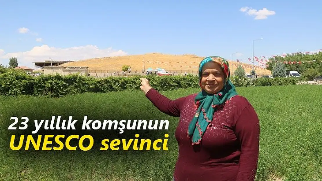 23 yıllık komşunun UNESCO sevinci
