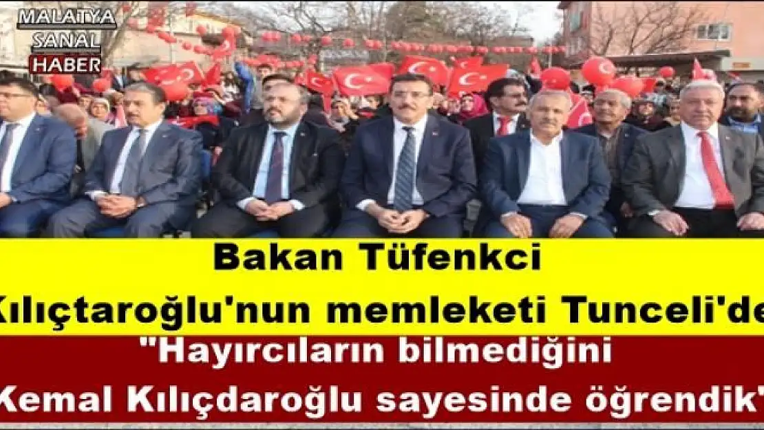 Bakan Tüfenkci  Kılıçtaroğlu'nun memleketi Tunceli'de 