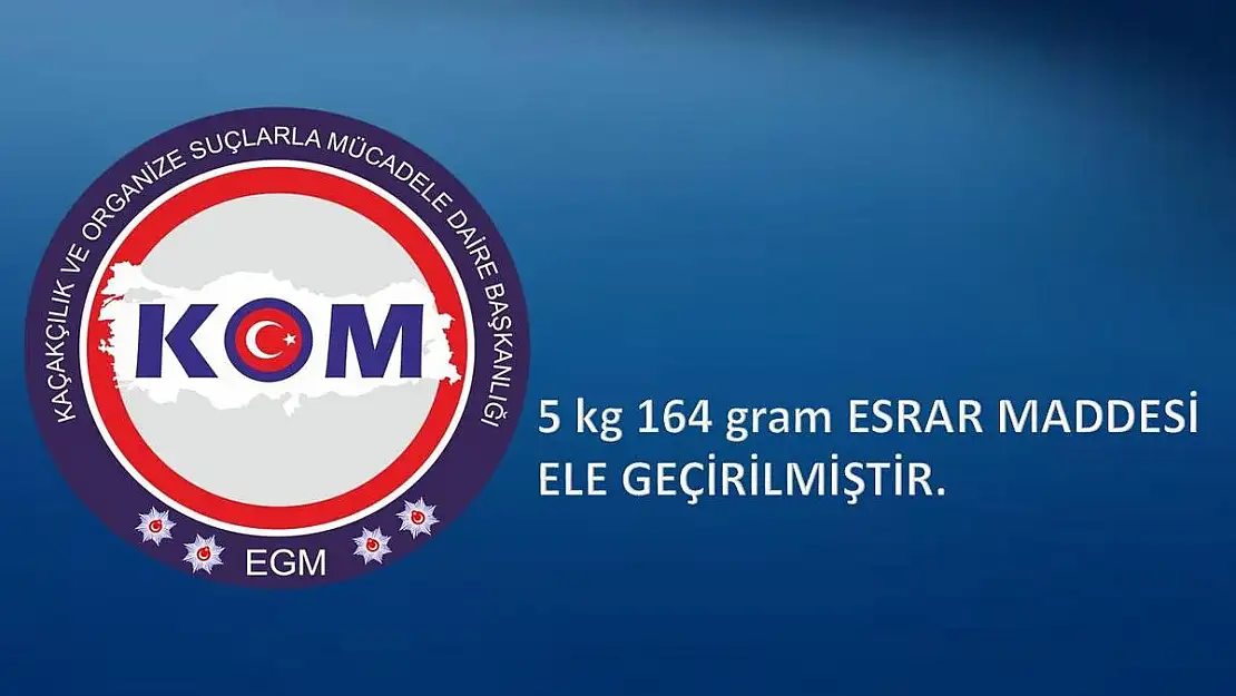 5 KG ESRAR ELE GEÇİRİLDİ 