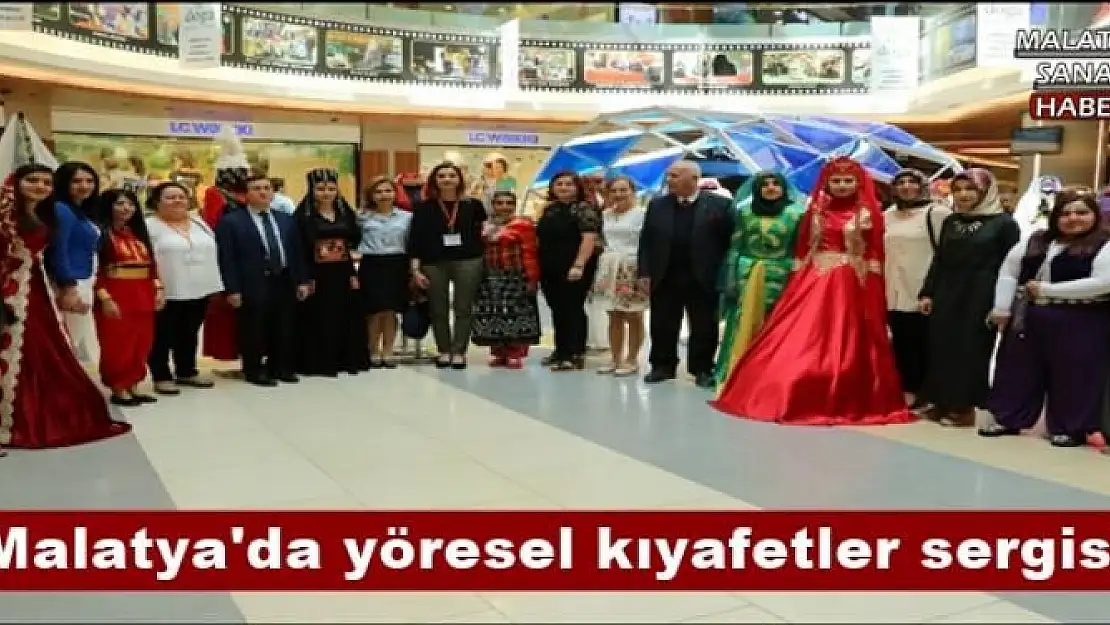 Malatya'da yöresel kıyafetler sergisi