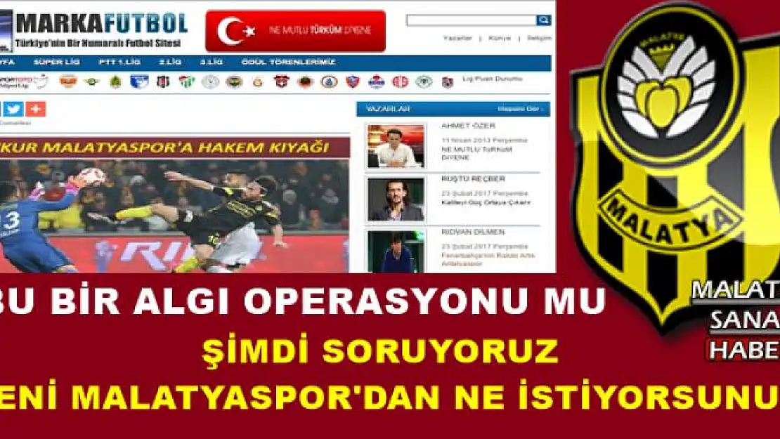 ŞİMDİ SORUYORUZ  YENİ MALATYASPOR'DAN NE İSTİYORSUNUZ
