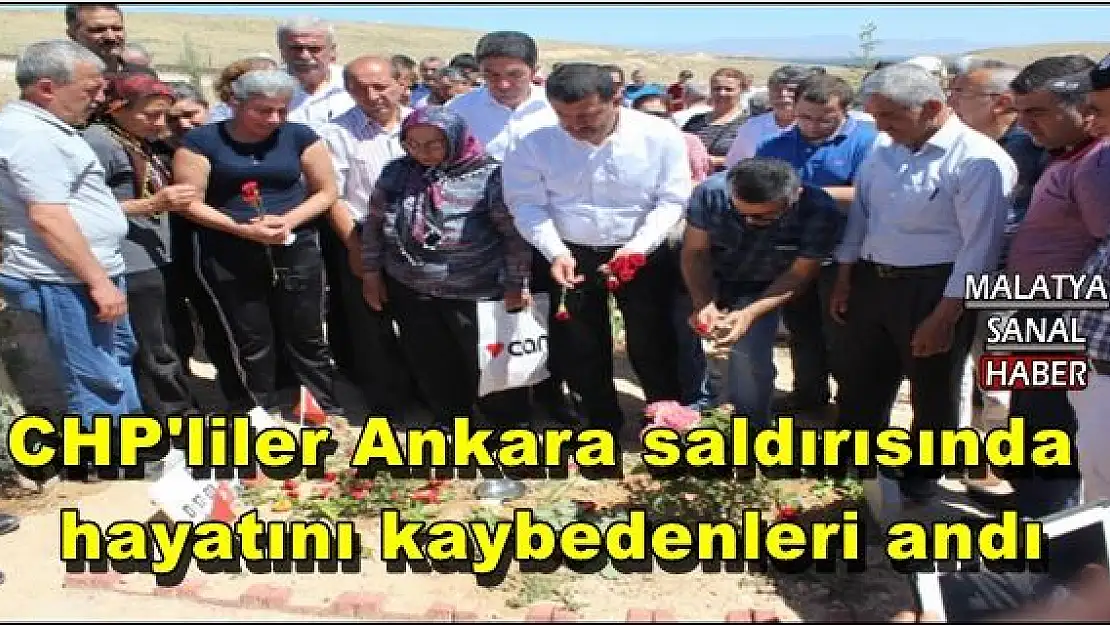 Malatya CHP'liler Ankara saldırısında hayatını kaybedenleri andı