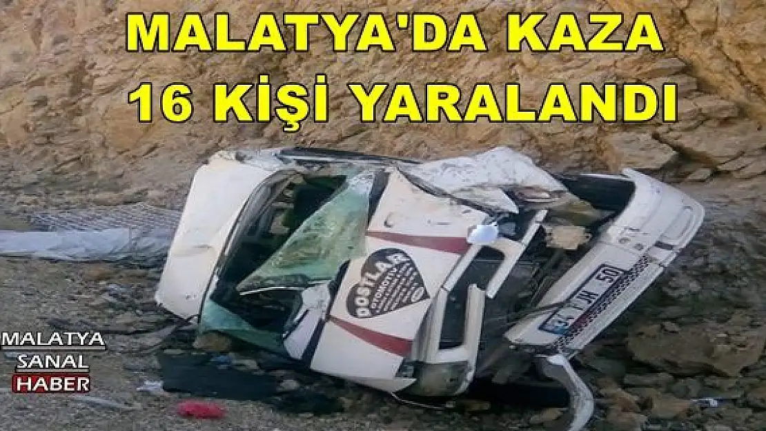 MALATYA'DA KAZA 16 KİŞİ YARALANDI