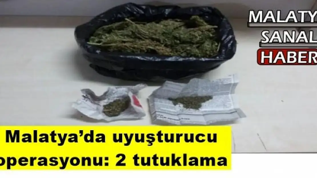 Malatya´da uyuşturucu operasyonu: 2 tutuklama