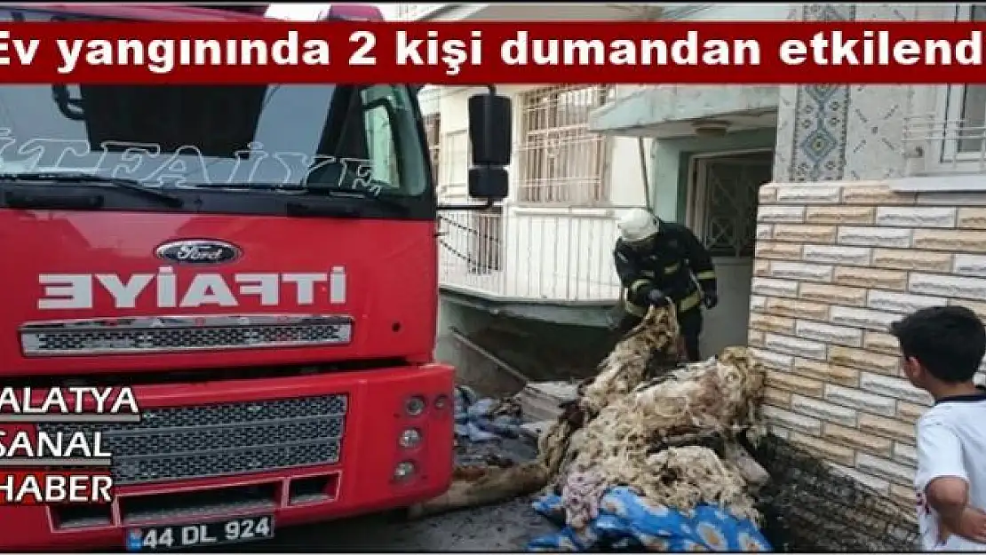 Malatya'da Ev yangınında 2 kişi dumandan etkilendi