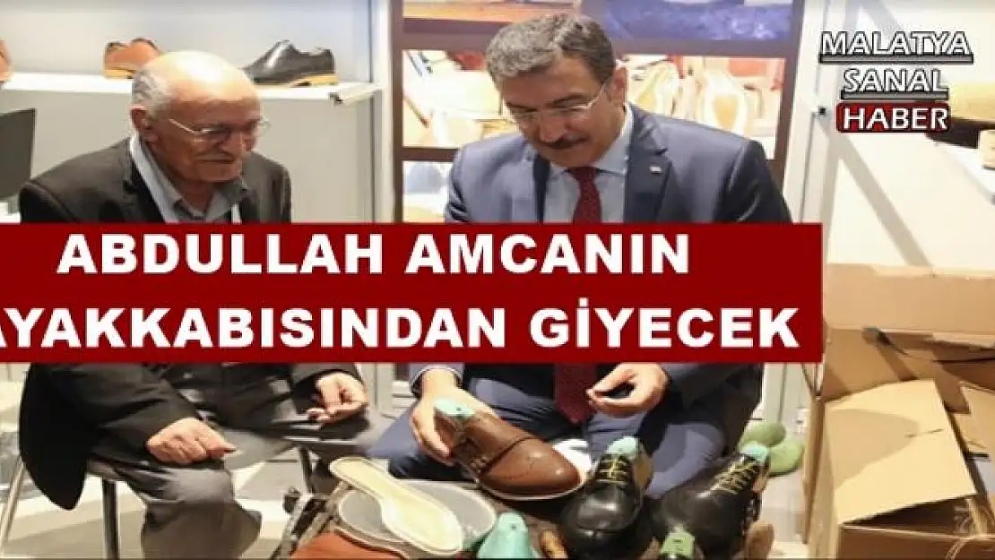 BAKAN TÜFENKCİ, ABDULLAH AMCANIN AYAKKABISINDAN GİYECEK