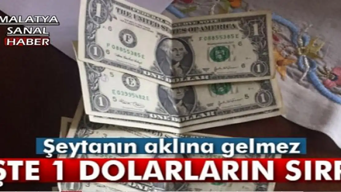 İŞTE 1 DOLARIN SIRRI