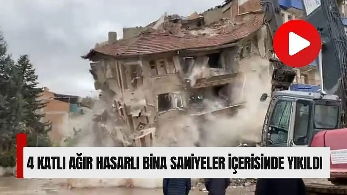 4 katlı ağır hasarlı bina saniyeler içerisinde yıkıldı