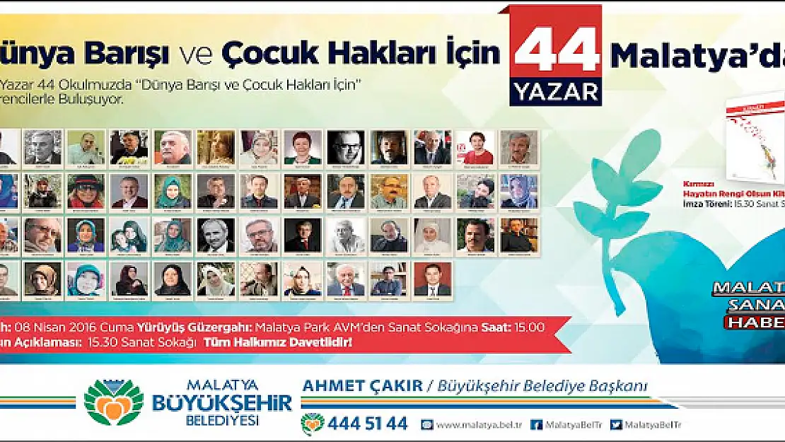 44 YAZAR MALATYA´YA GELİYOR