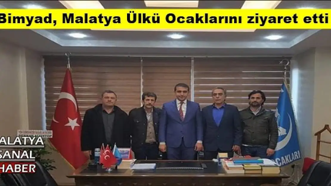 Bimyad, Malatya Ülkü Ocaklarını ziyaret etti