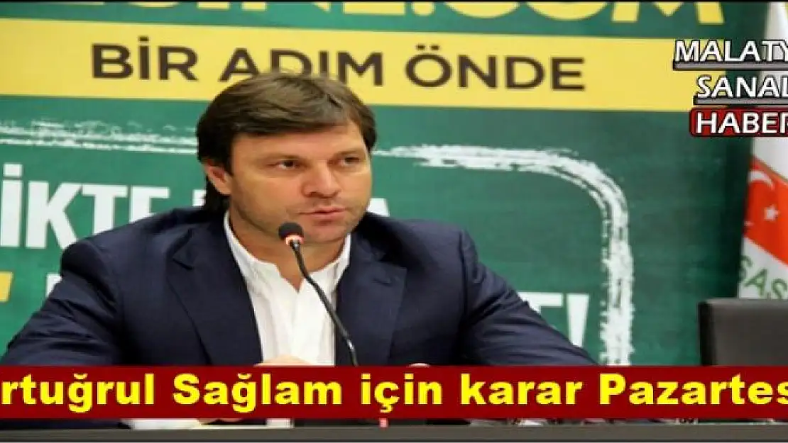  Ertuğrul Sağlam için karar Pazartesi