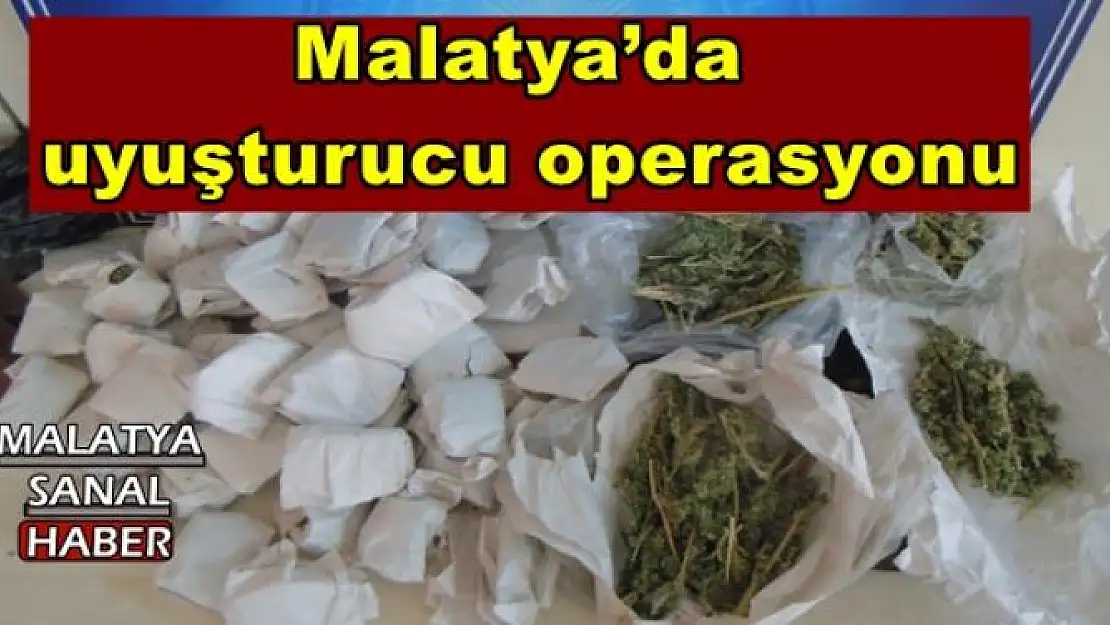 Malatya´da uyuşturucu operasyonu
