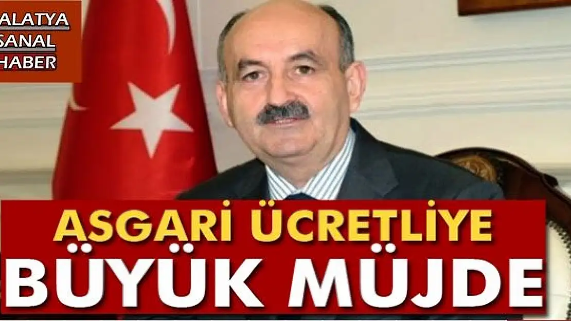 ASGARİ ÜCRETLİYE BÜYÜK MÜJDE