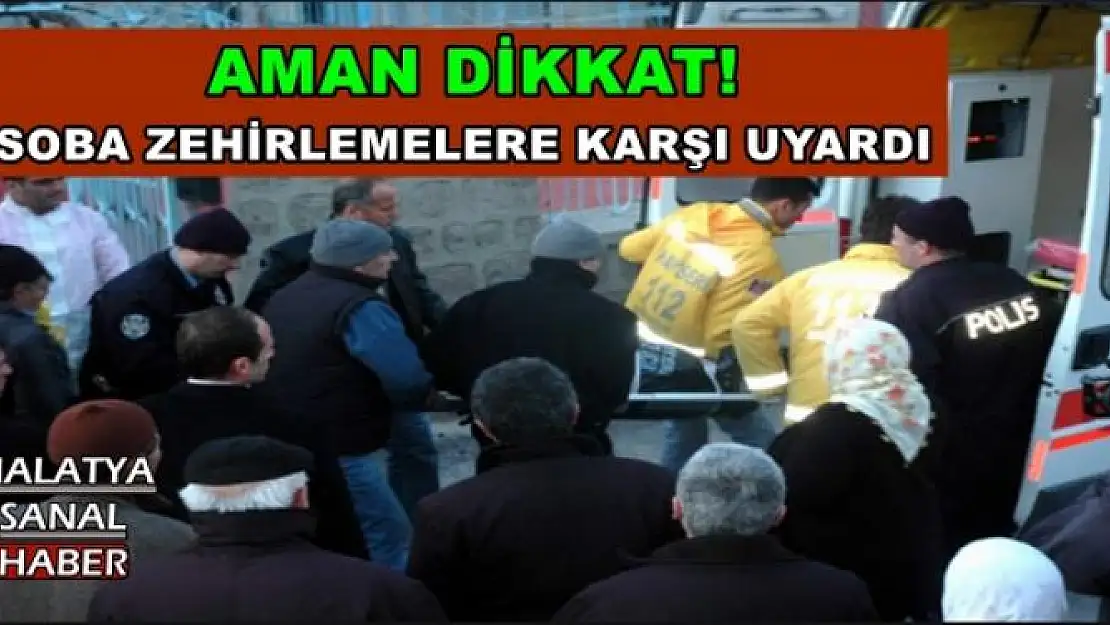 ACAR:MALATYALILARI UYARDI 