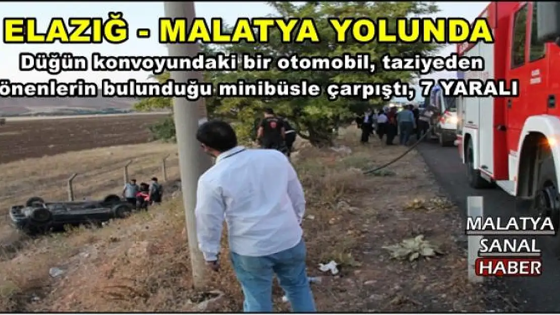 Düğün konvoyundaki bir otomobil, taziyeden dönenlerin bulunduğu minibüsle çarpıştı